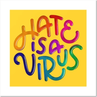 Hate is a Virus (Rainbow) Posters and Art